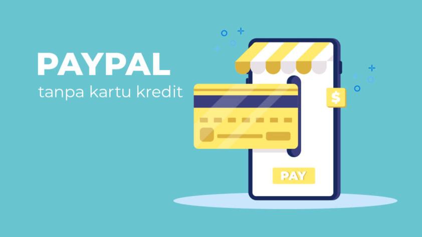 Paypal Tanpa Kartu Kredit | Cara Membuat Akun & Verifikasi
