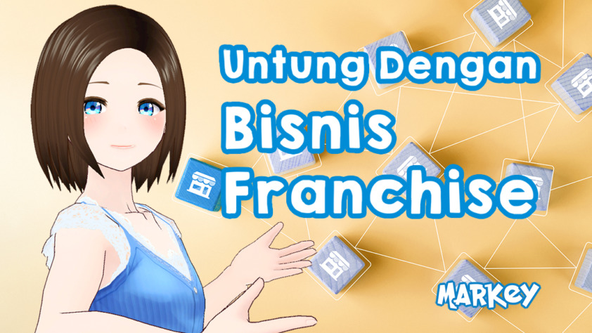 Untung Dengan Bisnis Franchise